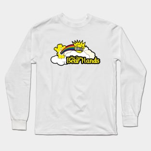 Ween My Own Bear Hands (Funshine) Long Sleeve T-Shirt